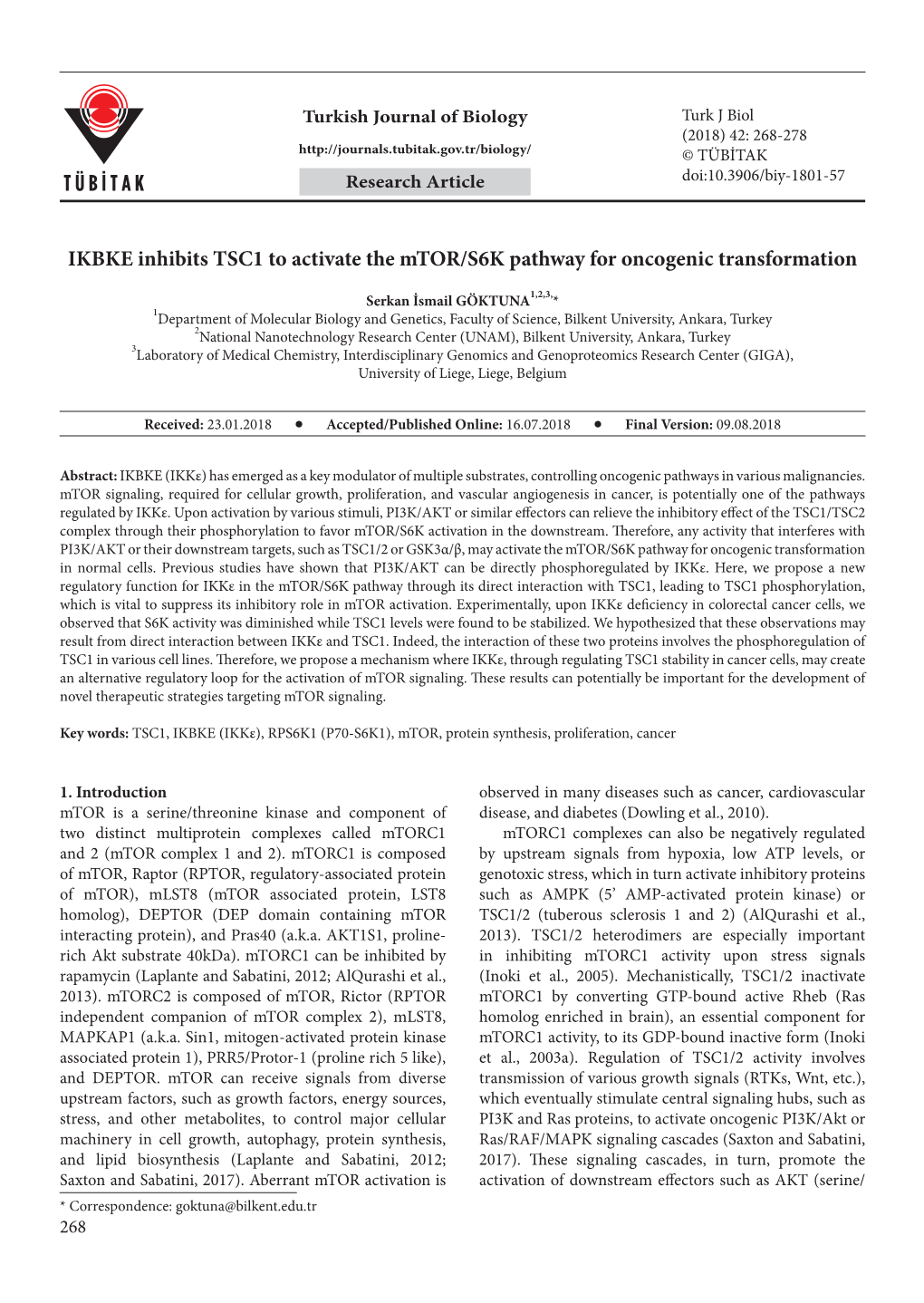 IKBKE Inhibits TSC1 to Activate the Mtor/S6K Pathway for Oncogenic Transformation