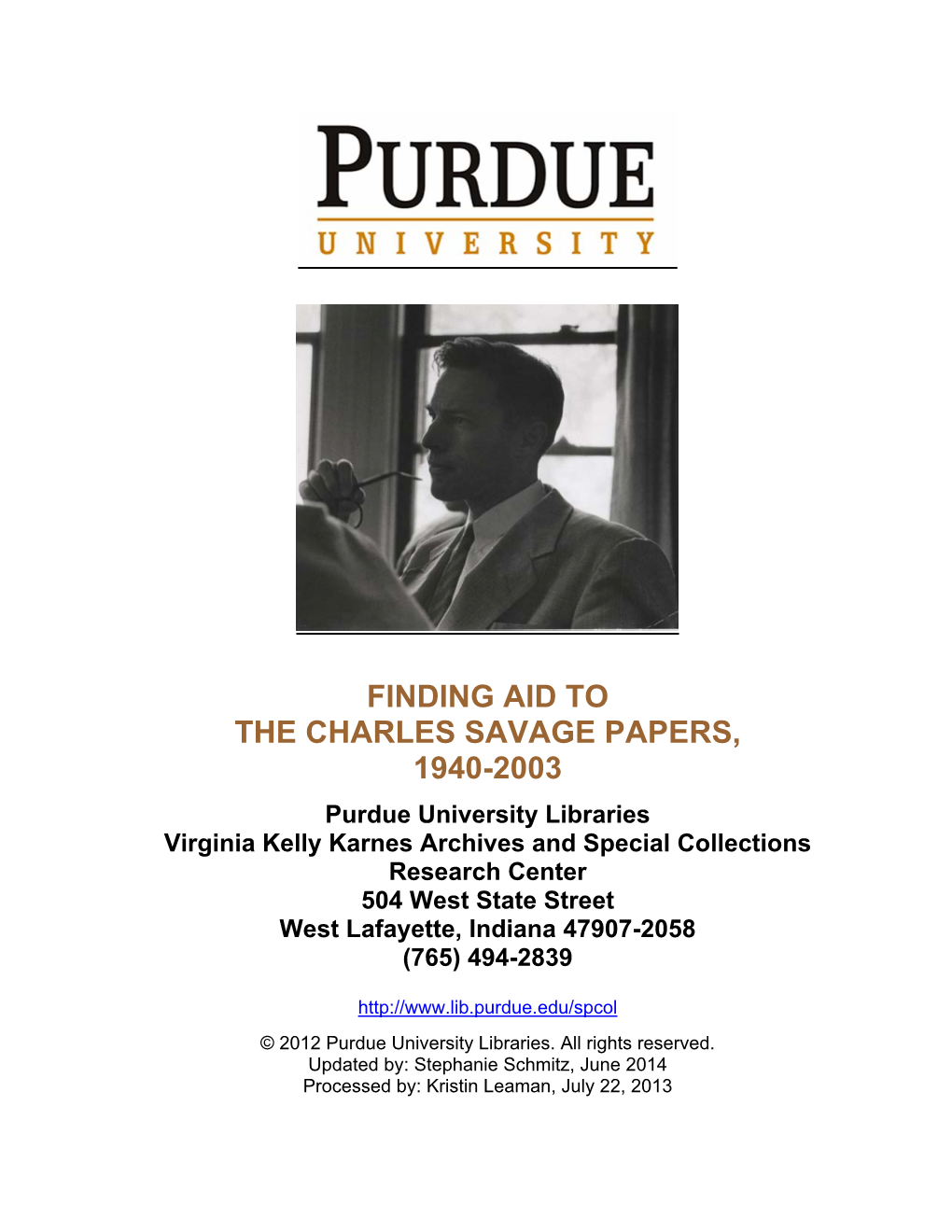 Finding Aid to the Charles Savage Papers, 1940-2003