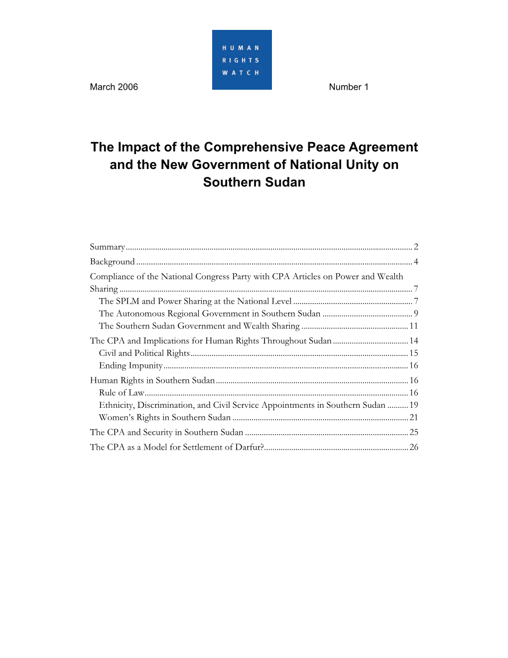 The Impact of the Comprehensive Peace Agreement and the New Government of National Unity on Southern Sudan