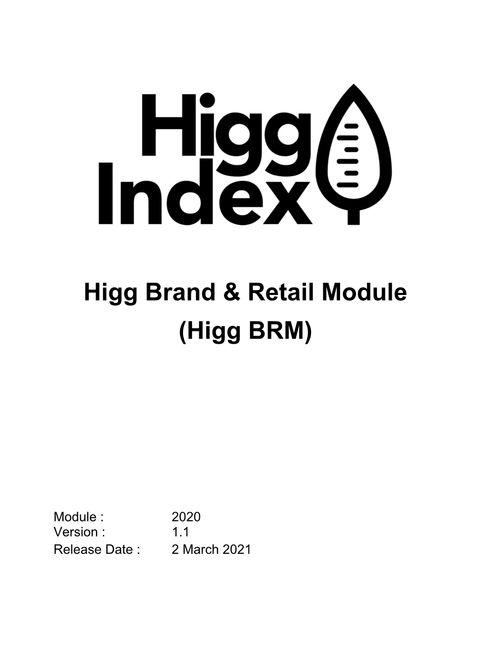 Higg Brand & Retail Module (Higg BRM)
