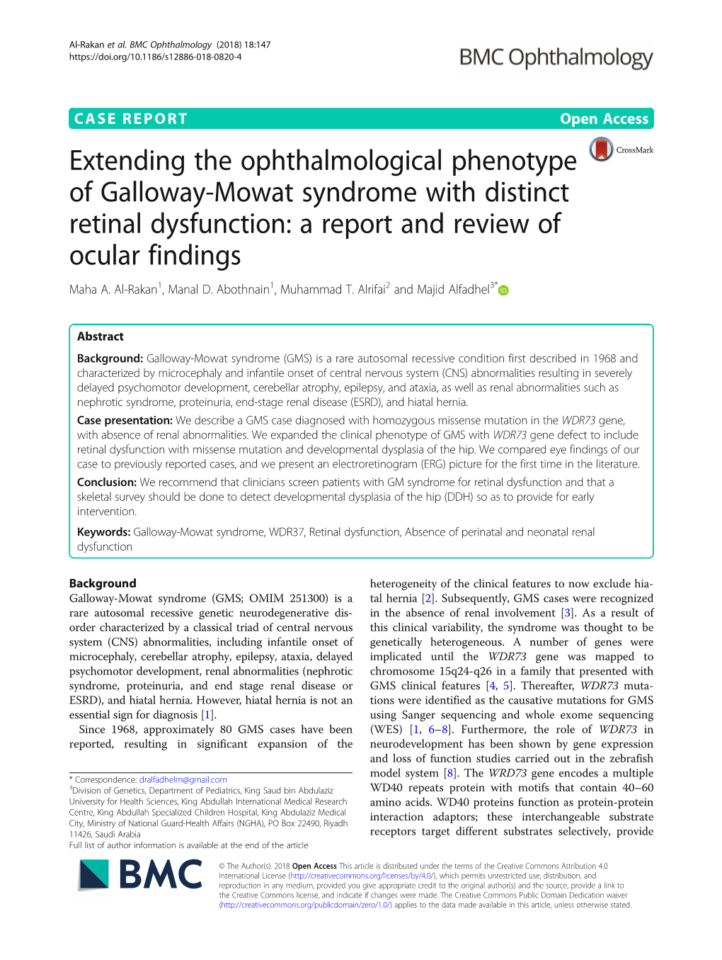 Extending the Ophthalmological Phenotype of Galloway-Mowat Syndrome with Distinct Retinal Dysfunction: a Report and Review of Ocular Findings Maha A