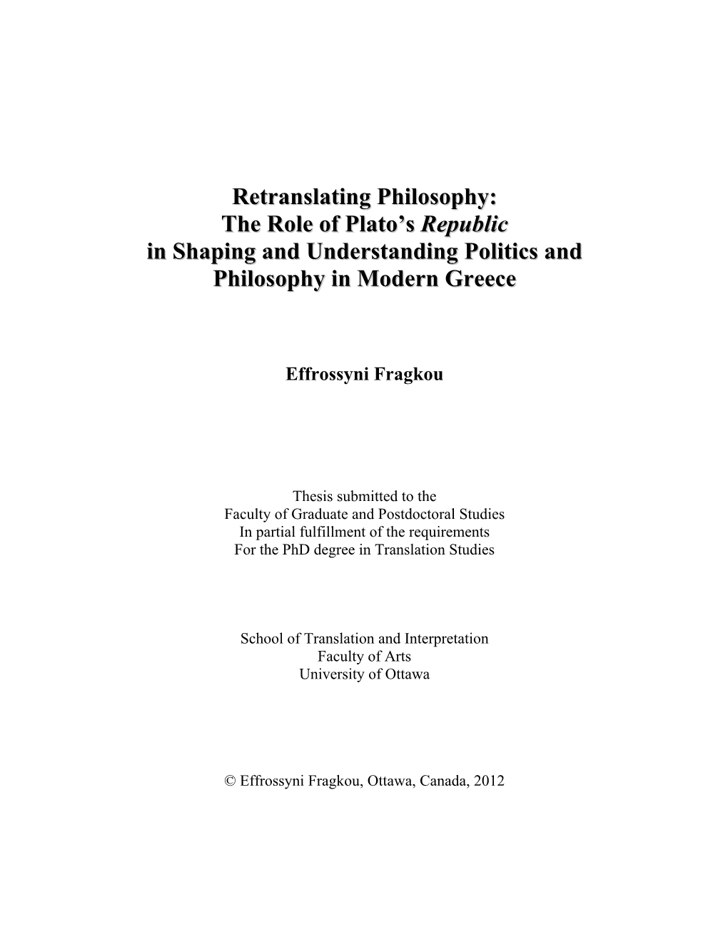 The Role of Plato's Republic in Shaping and Understanding