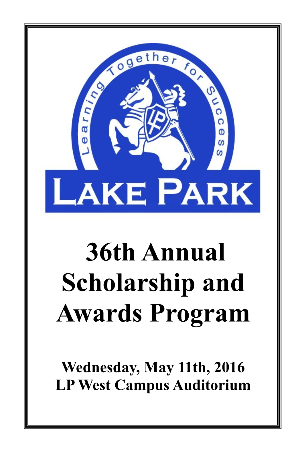 36Th Annual Scholarship and Awards Program