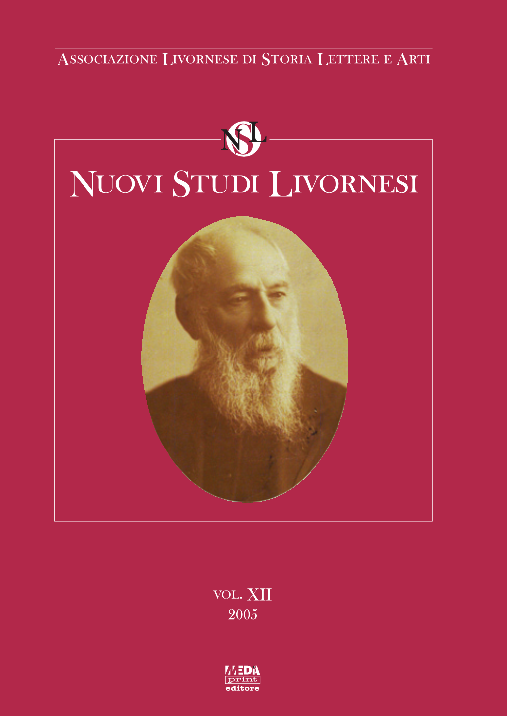 Vol. XII Associazione Livornese Di Storia Lettere E Arti