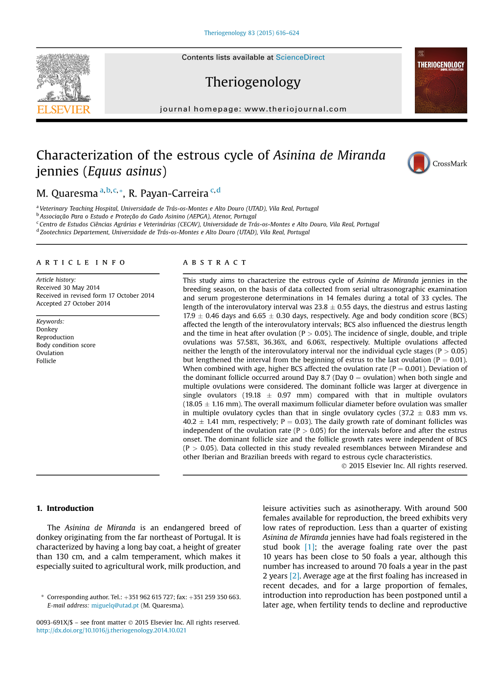 Characterization of the Estrous Cycle of Asinina De Miranda Jennies (Equus Asinus)