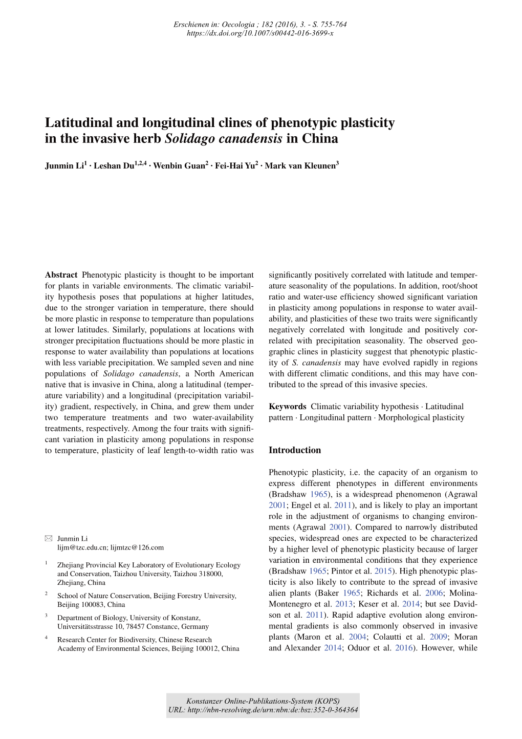 Latitudinal and Longitudinal Clines of Phenotypic Plasticity in the Invasive Herb Solidago Canadensis in China