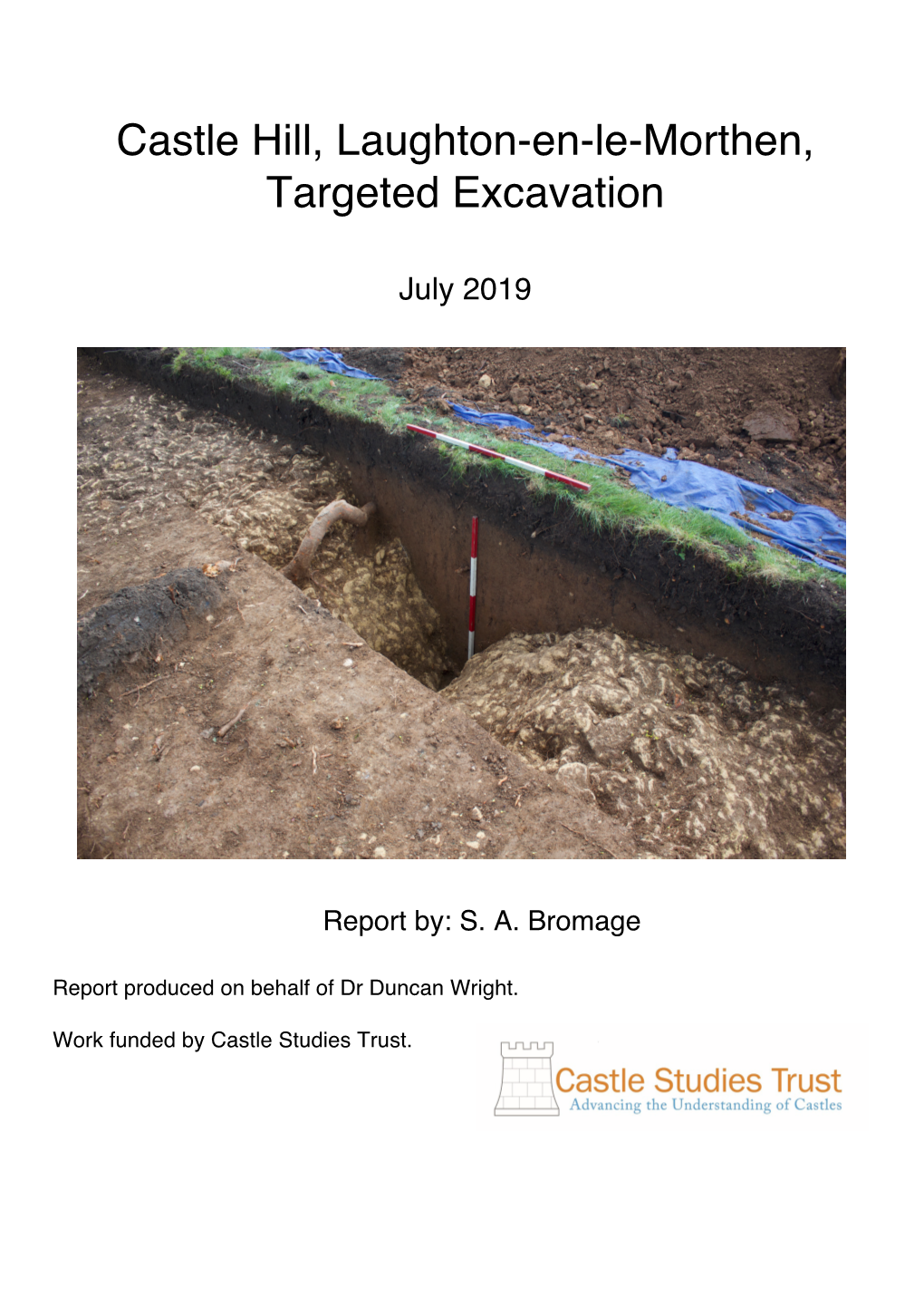 Castle Hill, Laughton-En-Le-Morthen, Targeted Excavation