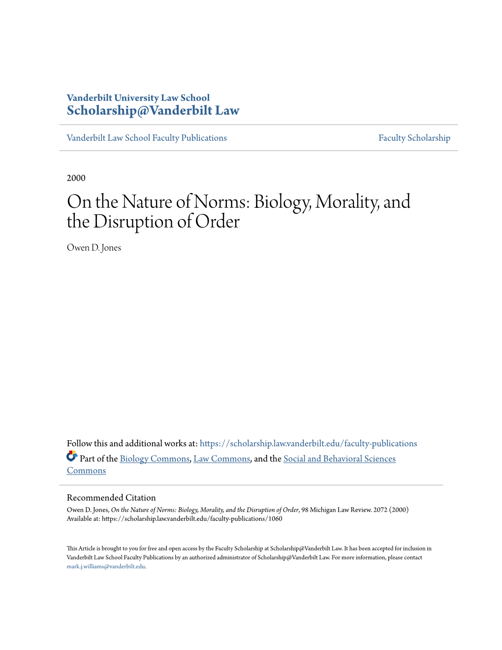 On the Nature of Norms: Biology, Morality, and the Disruption of Order Owen D