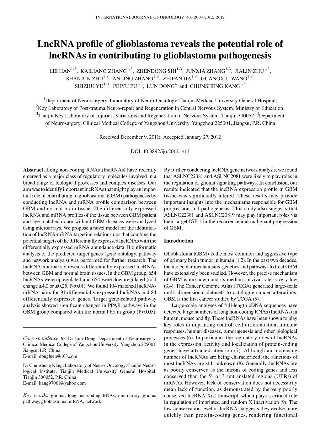 Lncrna Profile of Glioblastoma Reveals the Potential Role Of