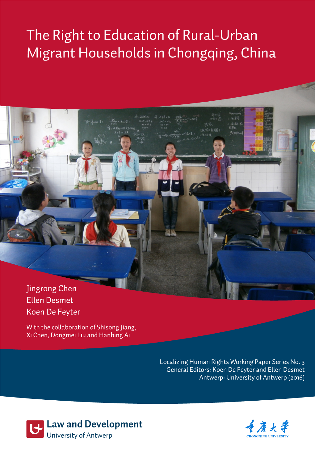 The Right to Education of Rural-Urban Migrant Households in Chongqing, China