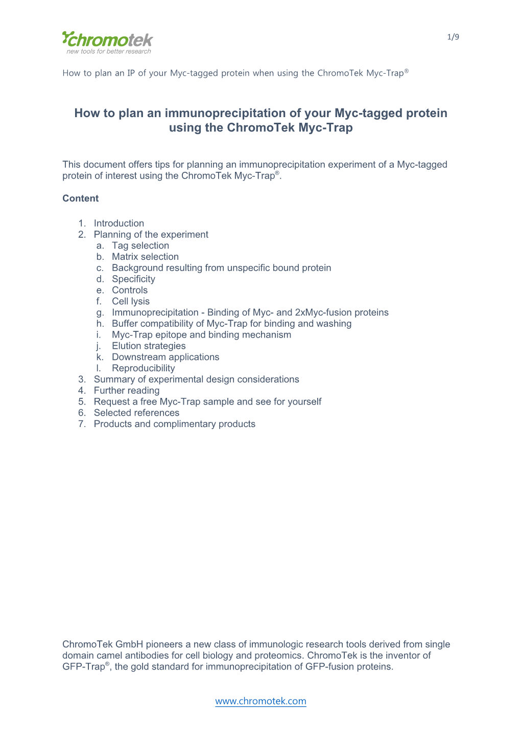 How to Plan an Immunoprecipitation of Your Myc-Tagged Protein Using the Chromotek Myc-Trap