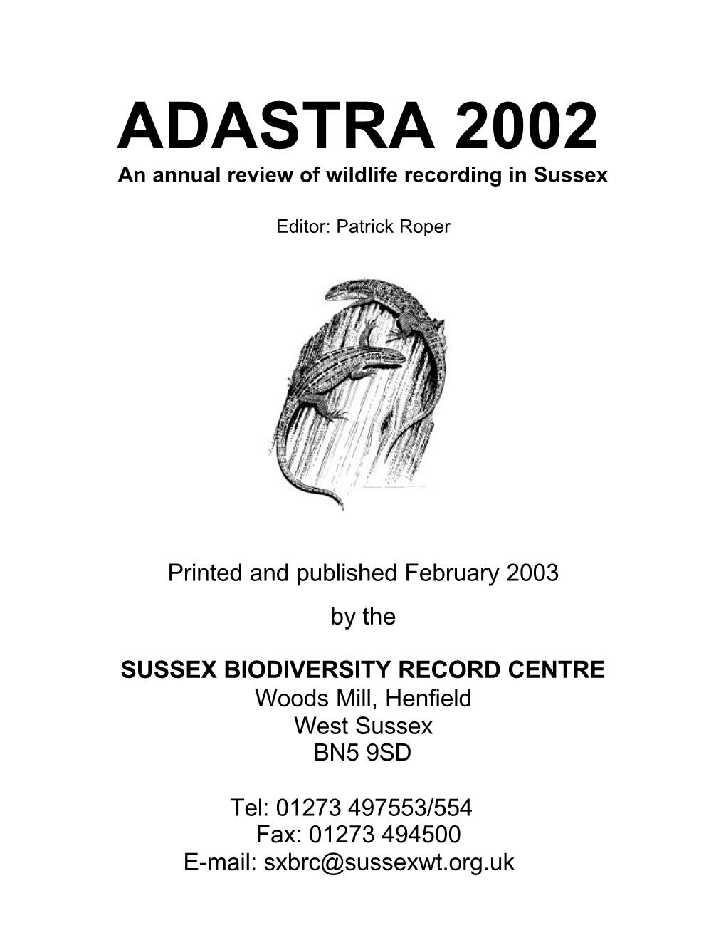 ADASTRA 2002 an Annual Review of Wildlife Recording in Sussex