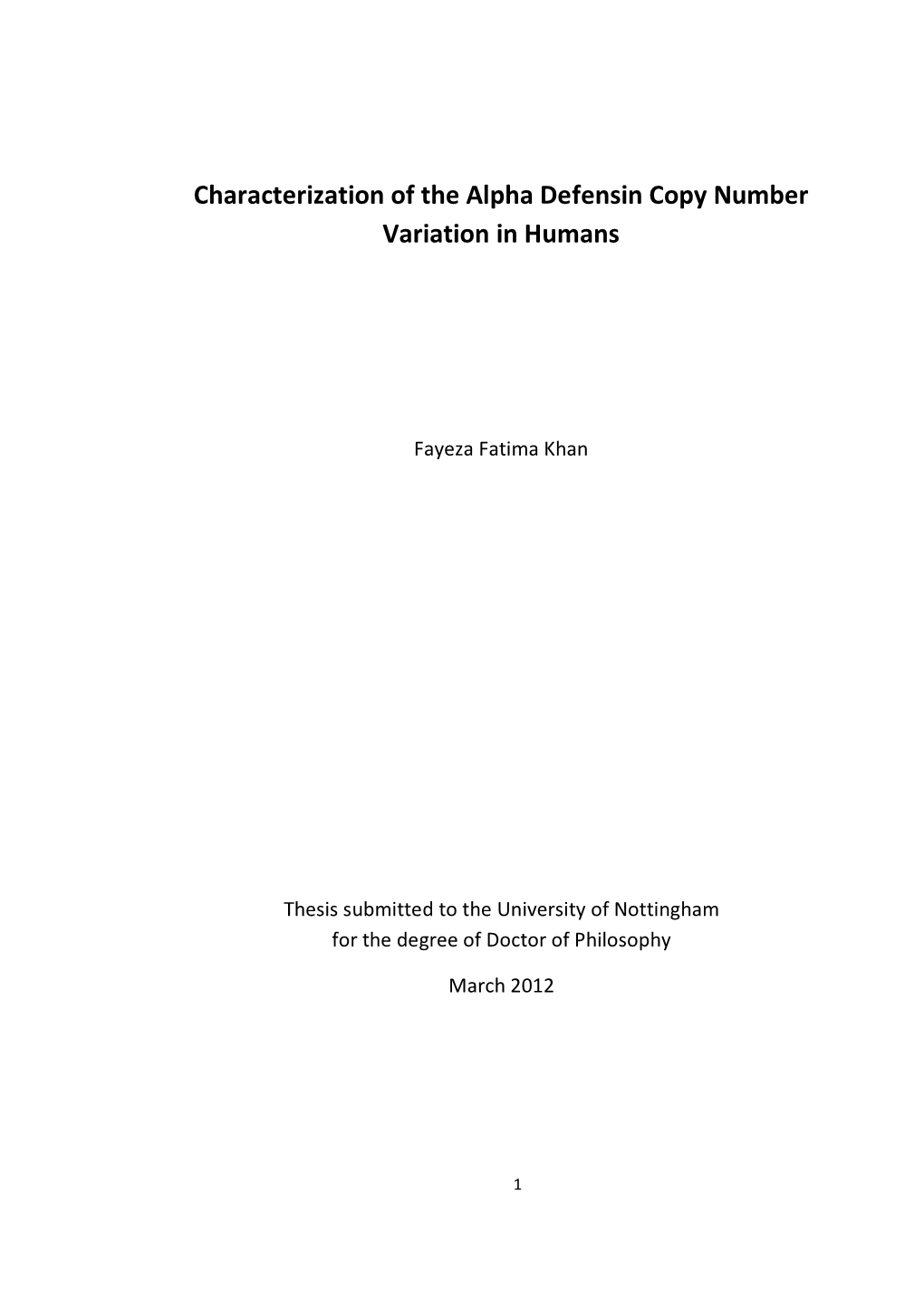 Characterization of the Alpha Defensin Copy Number Variation in Humans