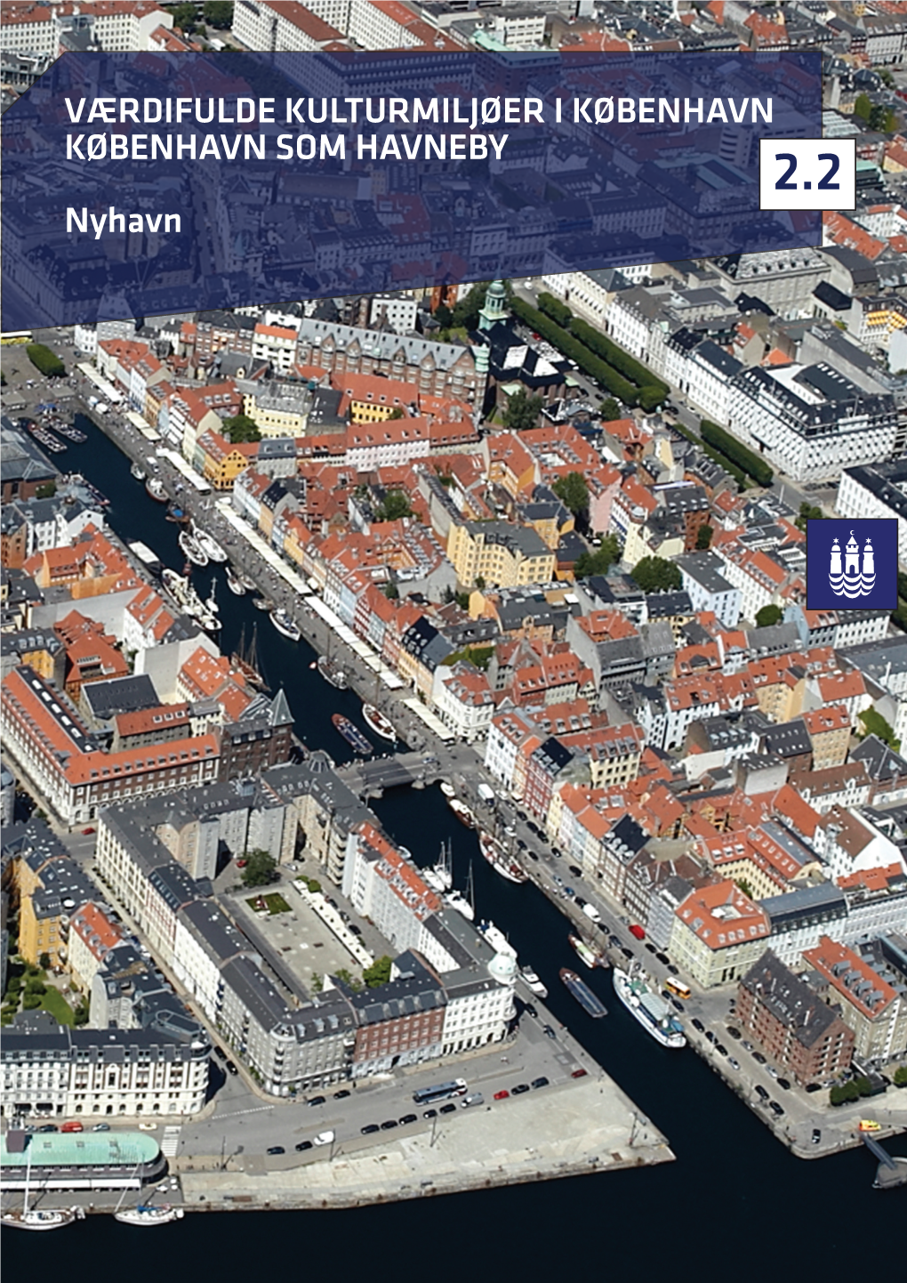 København Som Havneby 2.2 Nyhavn 2.2 Nyhavn
