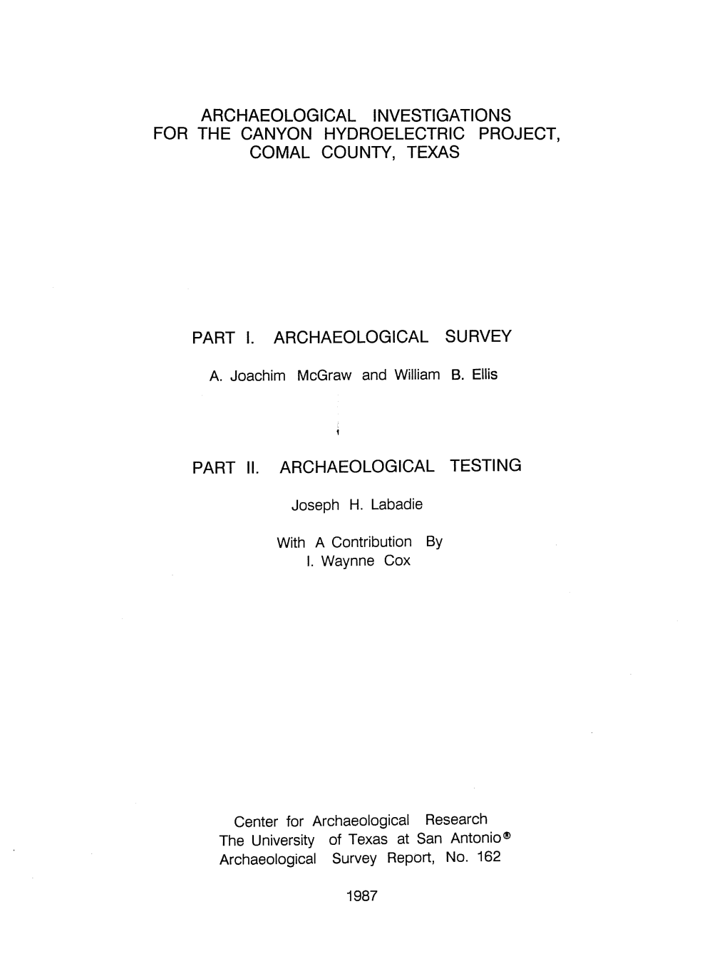 Archaeological Investigations for the Canyon Hydroelectric Project, Comal County, Texas