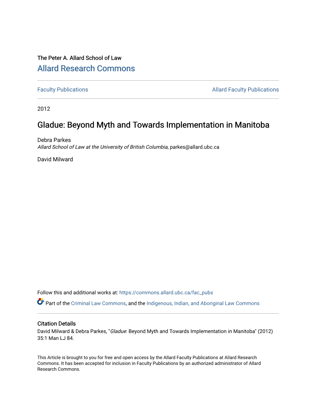 Gladue: Beyond Myth and Towards Implementation in Manitoba