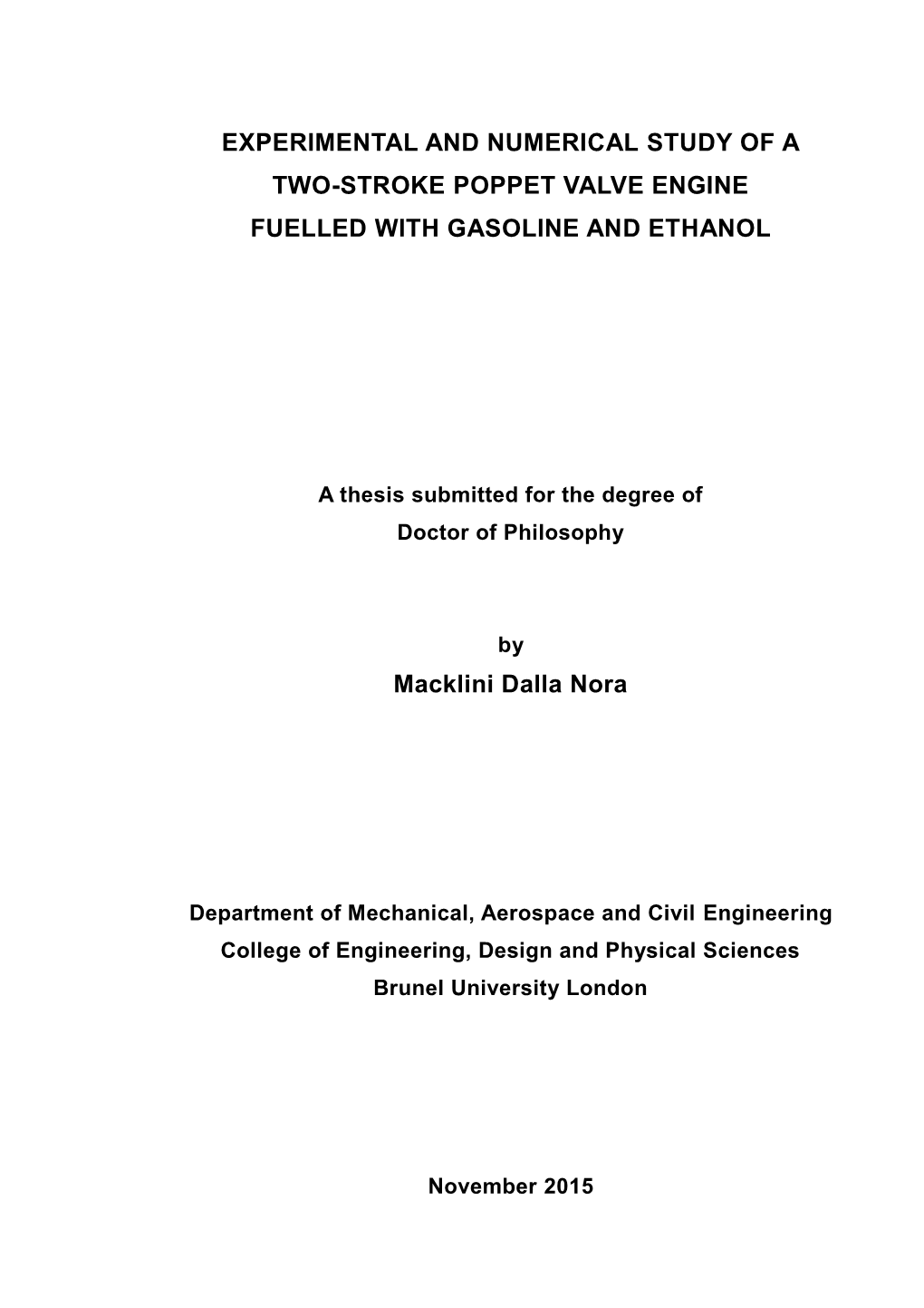 Experimental and Numerical Study of a Two-Stroke Poppet Valve Engine Fuelled with Gasoline and Ethanol