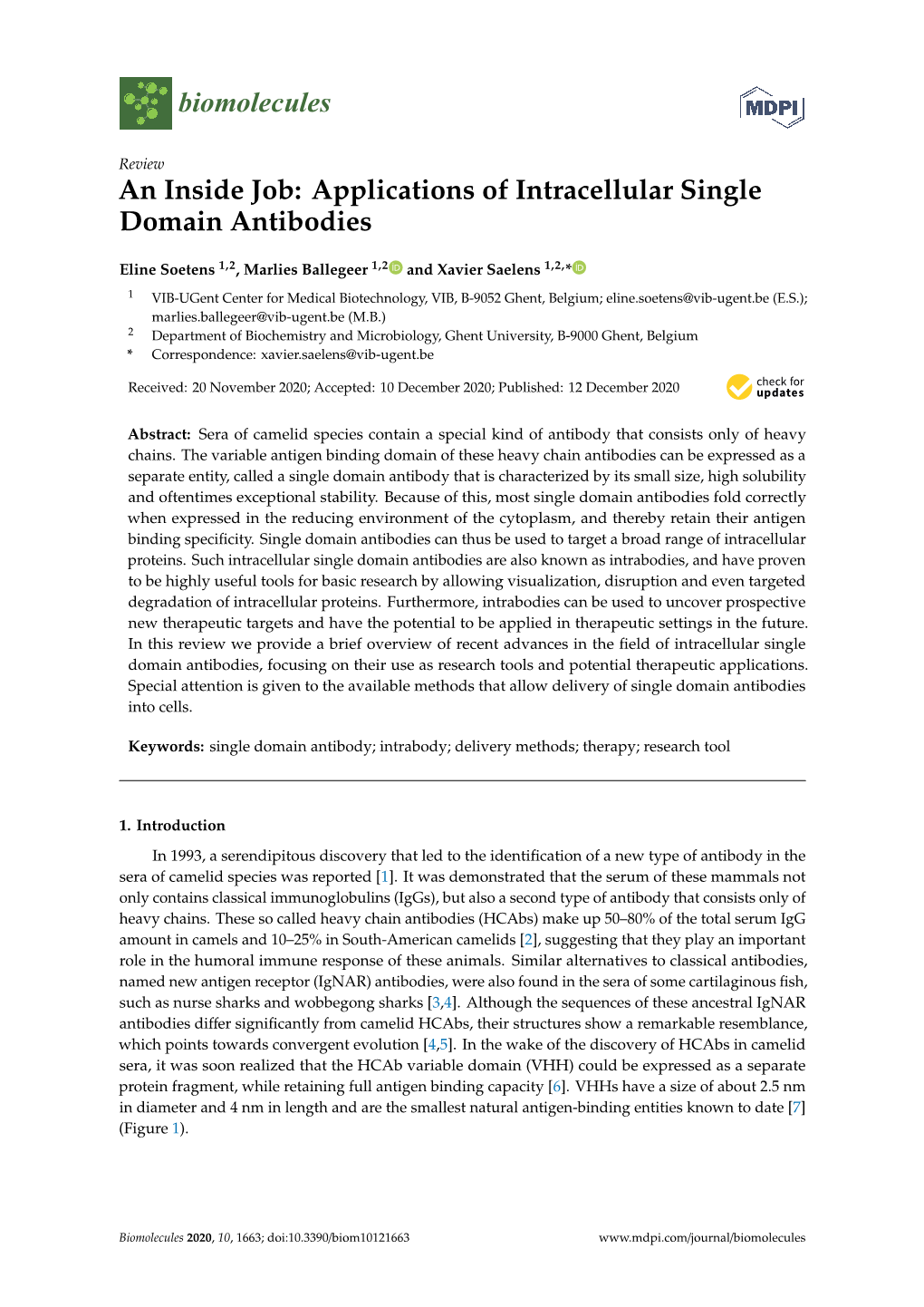 An Inside Job: Applications of Intracellular Single Domain Antibodies