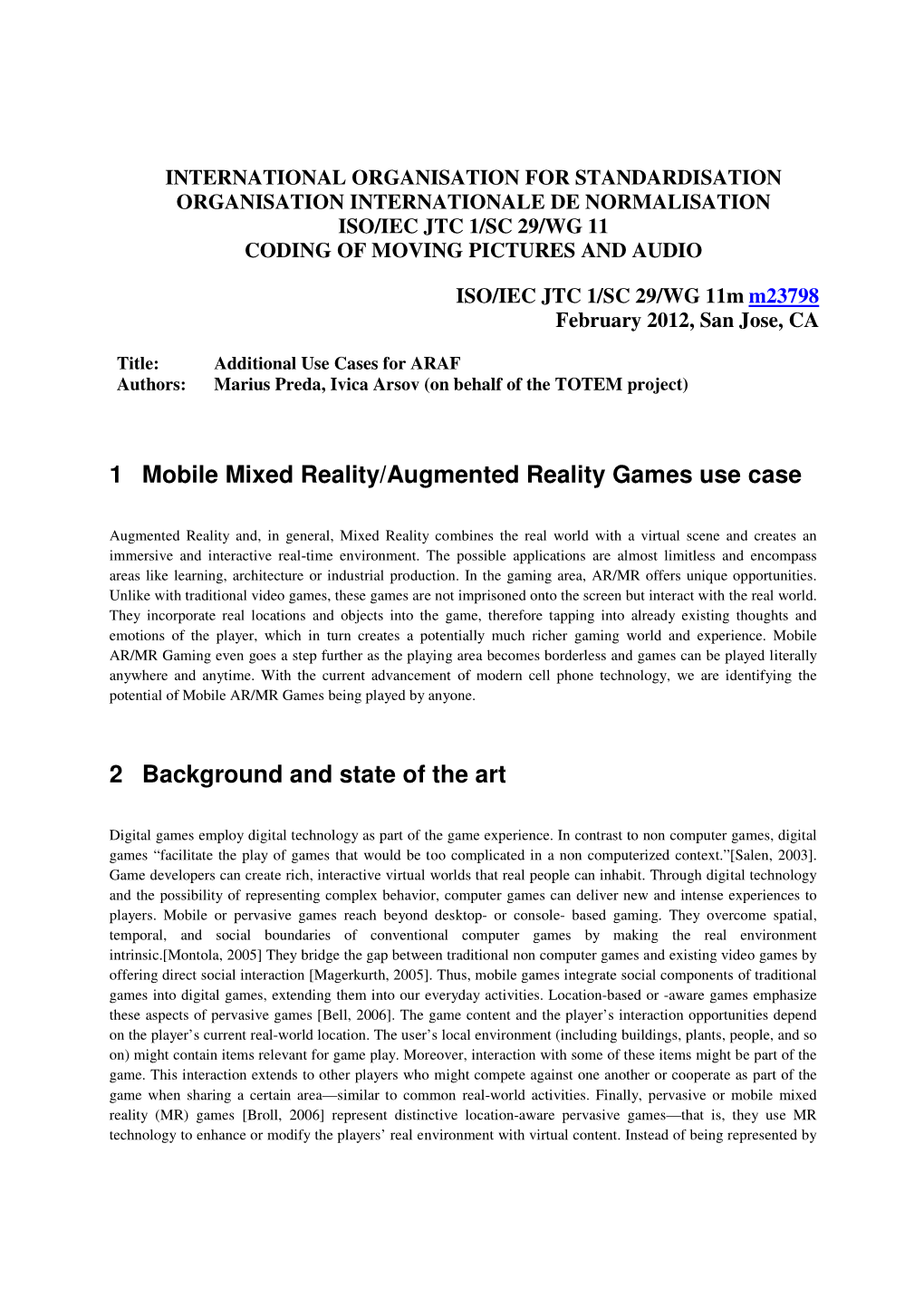 1 Mobile Mixed Reality/Augmented Reality Games Use Case 2