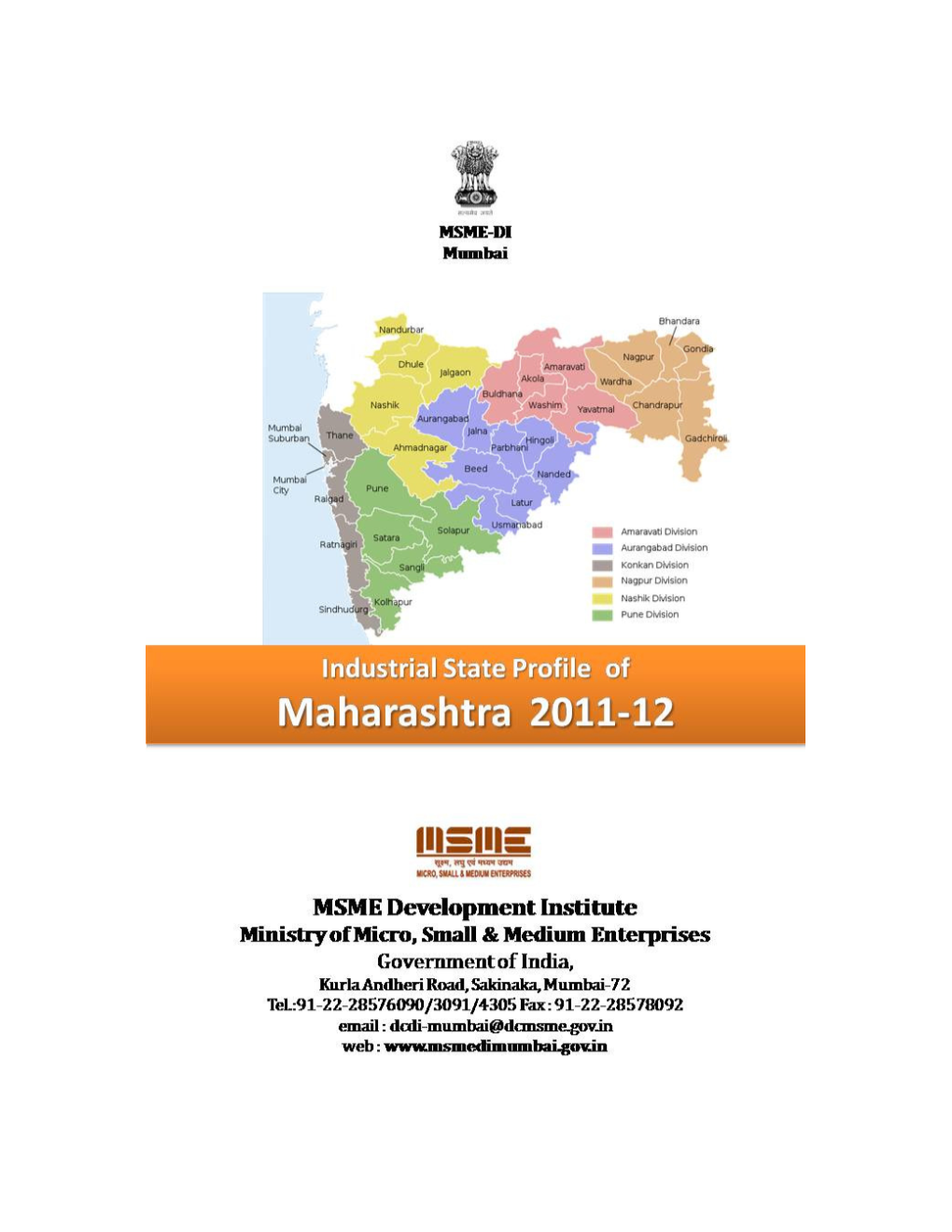 Industrial State Profile of Maharashtra – 2011-12 MSME-DI, Mumbai 2