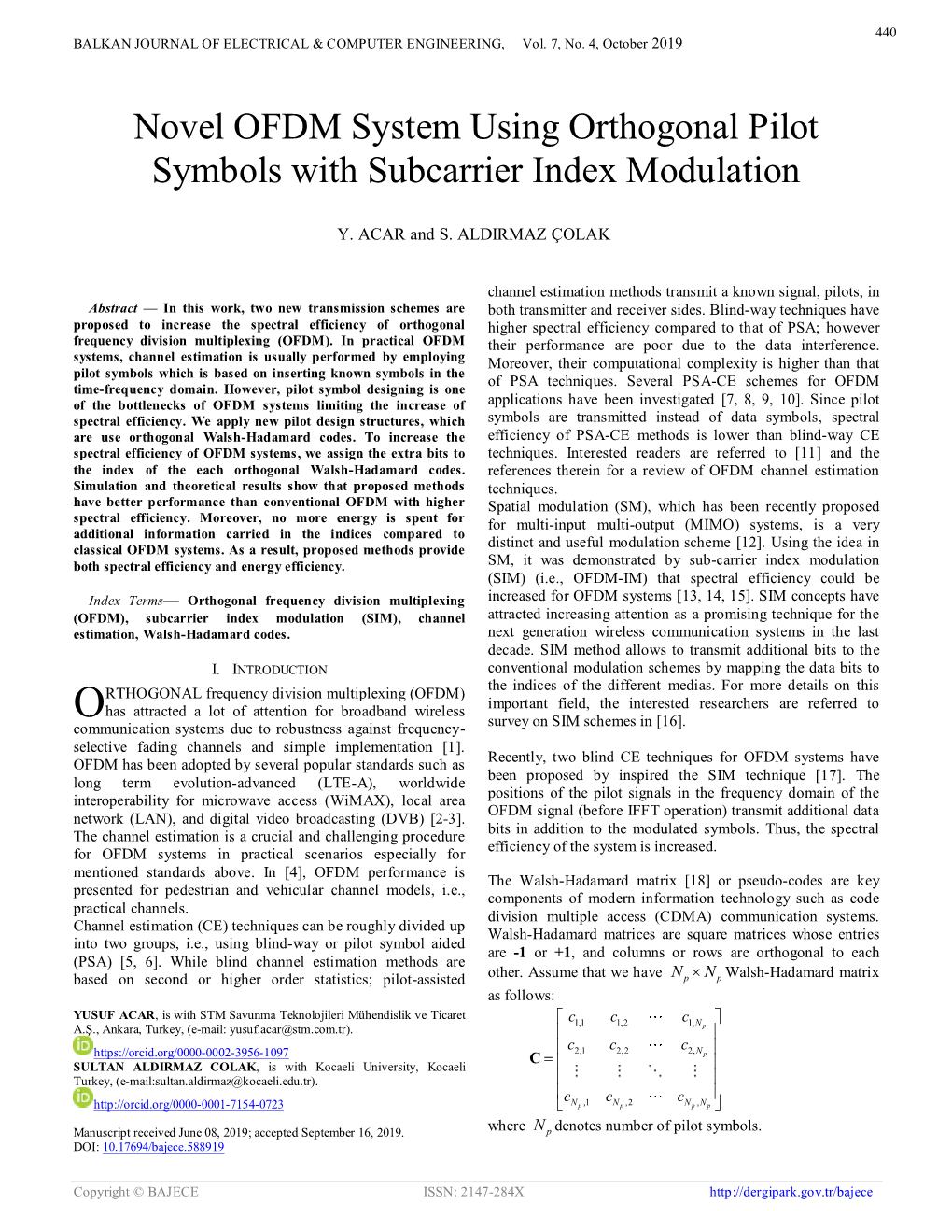 Novel OFDM System Using Orthogonal Pilot Symbols with Subcarrier Index Modulation