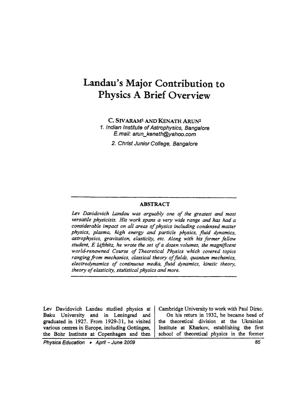 Landau's Major Contribution to Physics a Brief Overview