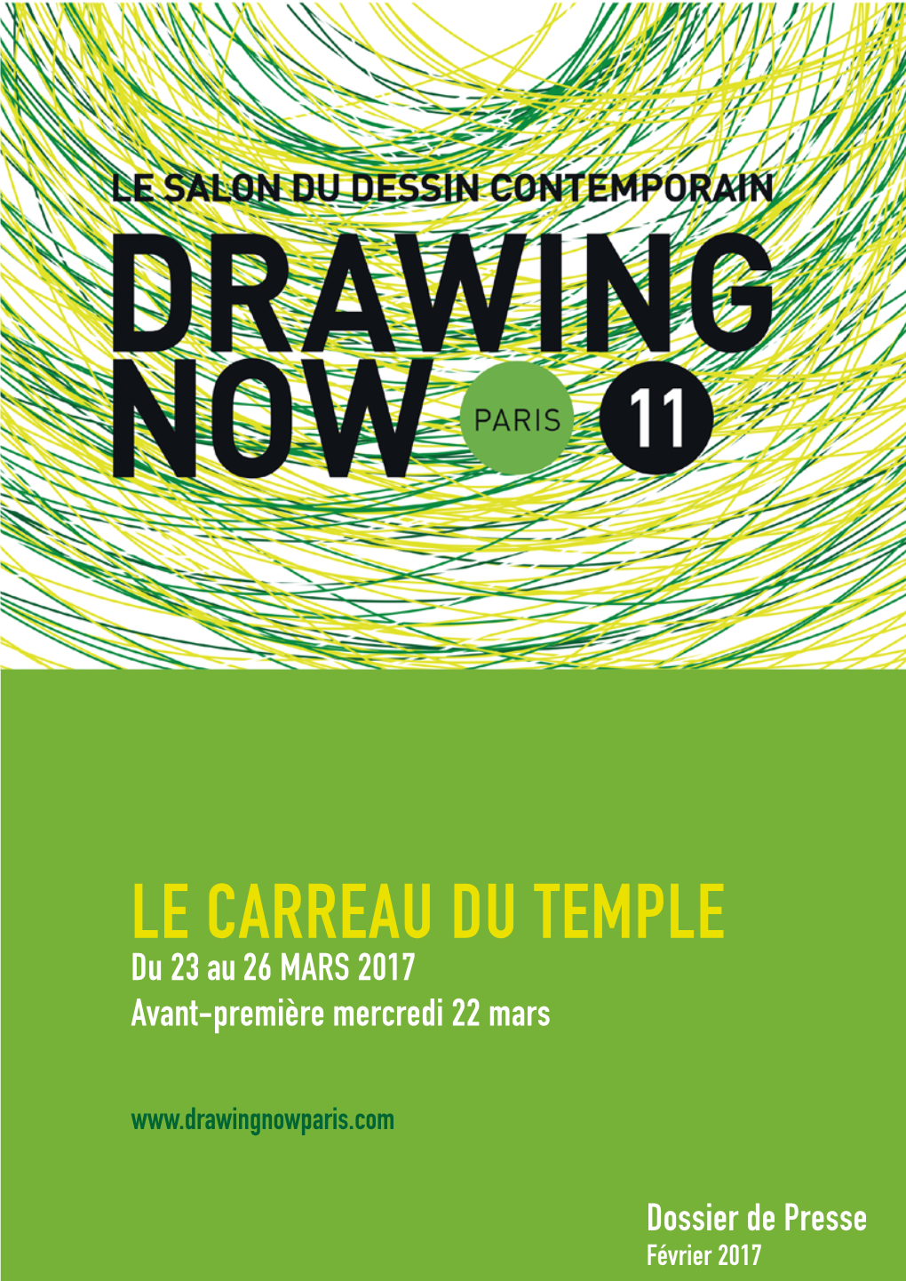 LE CARREAU DU TEMPLE Du 23 Au 26 MARS 2017 Avant-Première Mercredi 22 Mars