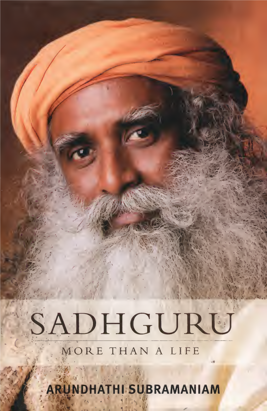 Sadhguru More Than a Life