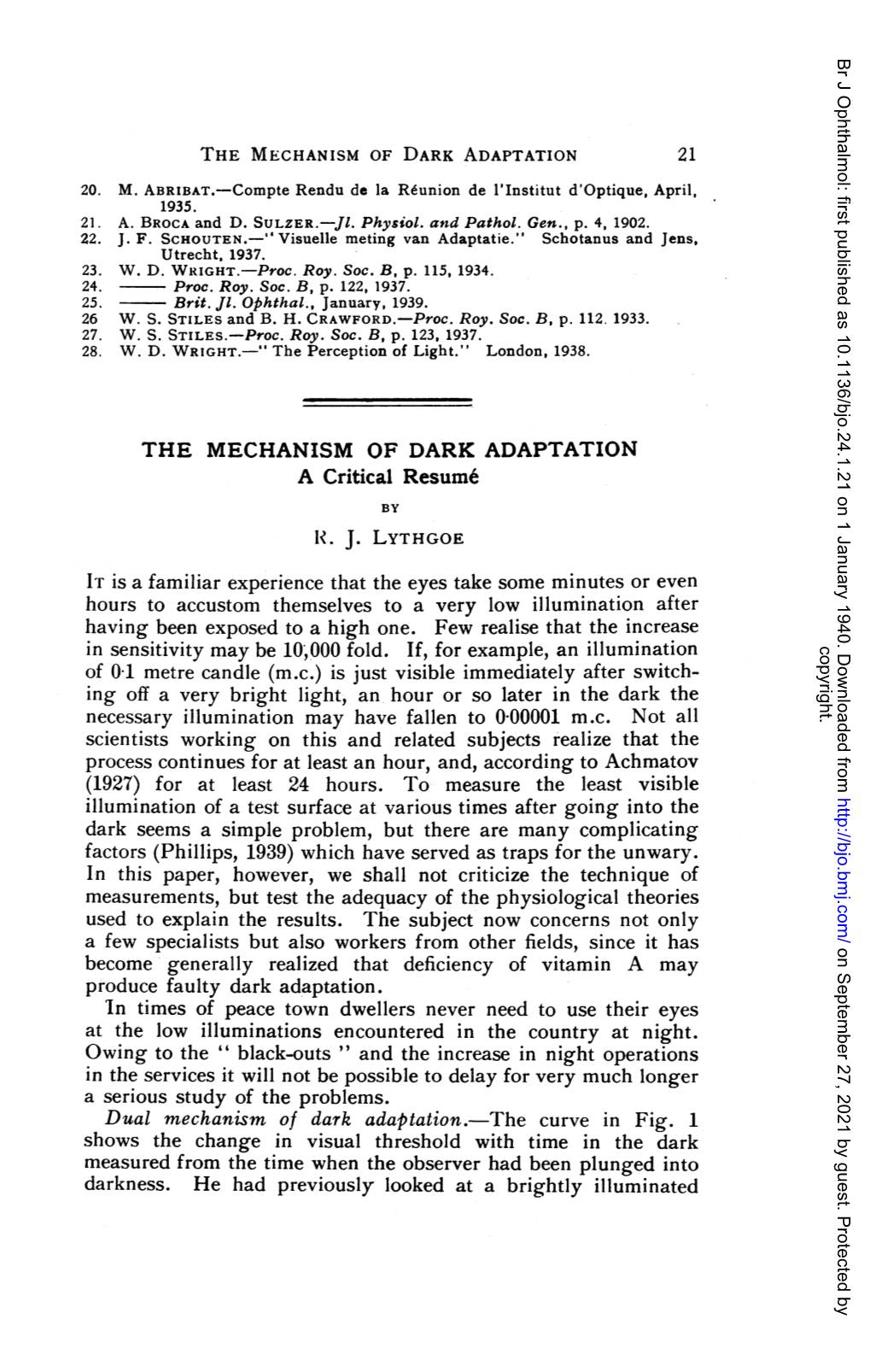 THE MECHANISM of DARK ADAPTATION a Critical Resum6 by R