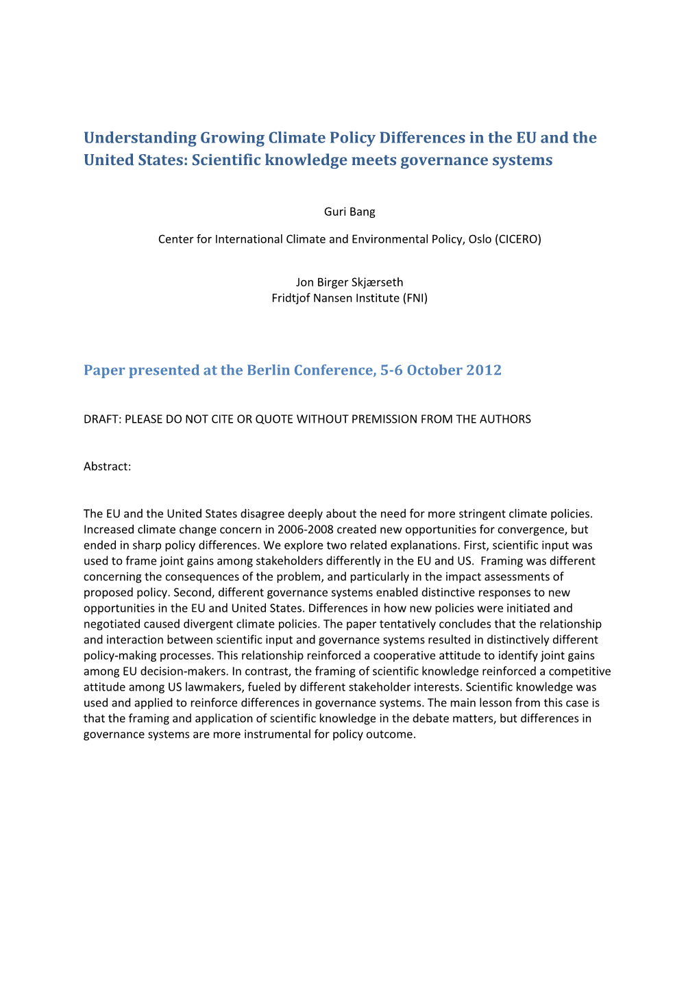 Understanding Growing Climate Policy Differences in the EU and the United States: Scientific Knowledge Meets Governance Systems