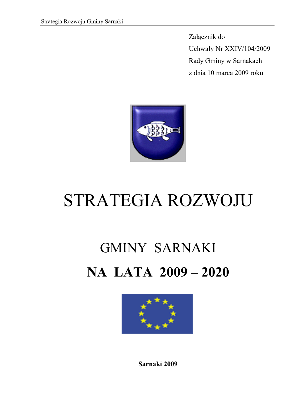 Strategia Rozwoju Gminy Sarnaki Na Lata 2009-2020