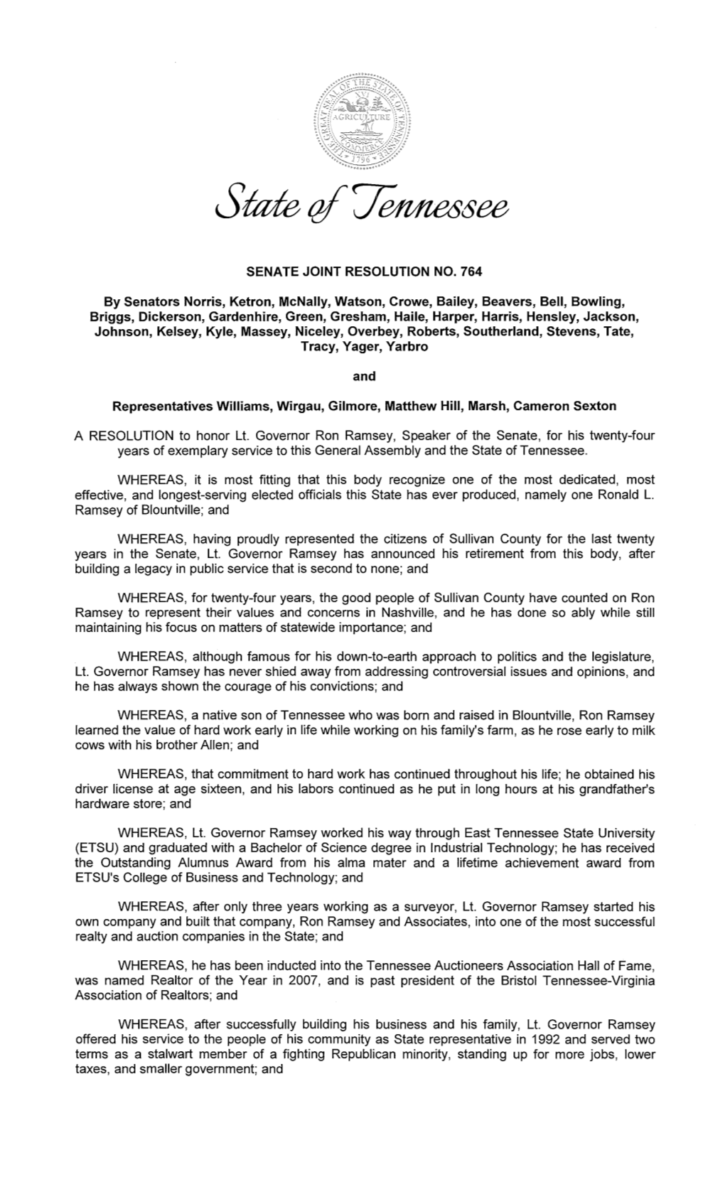 A RESOLUTION to Honor Lt. Governor Ron Ramsey, Speaker of The