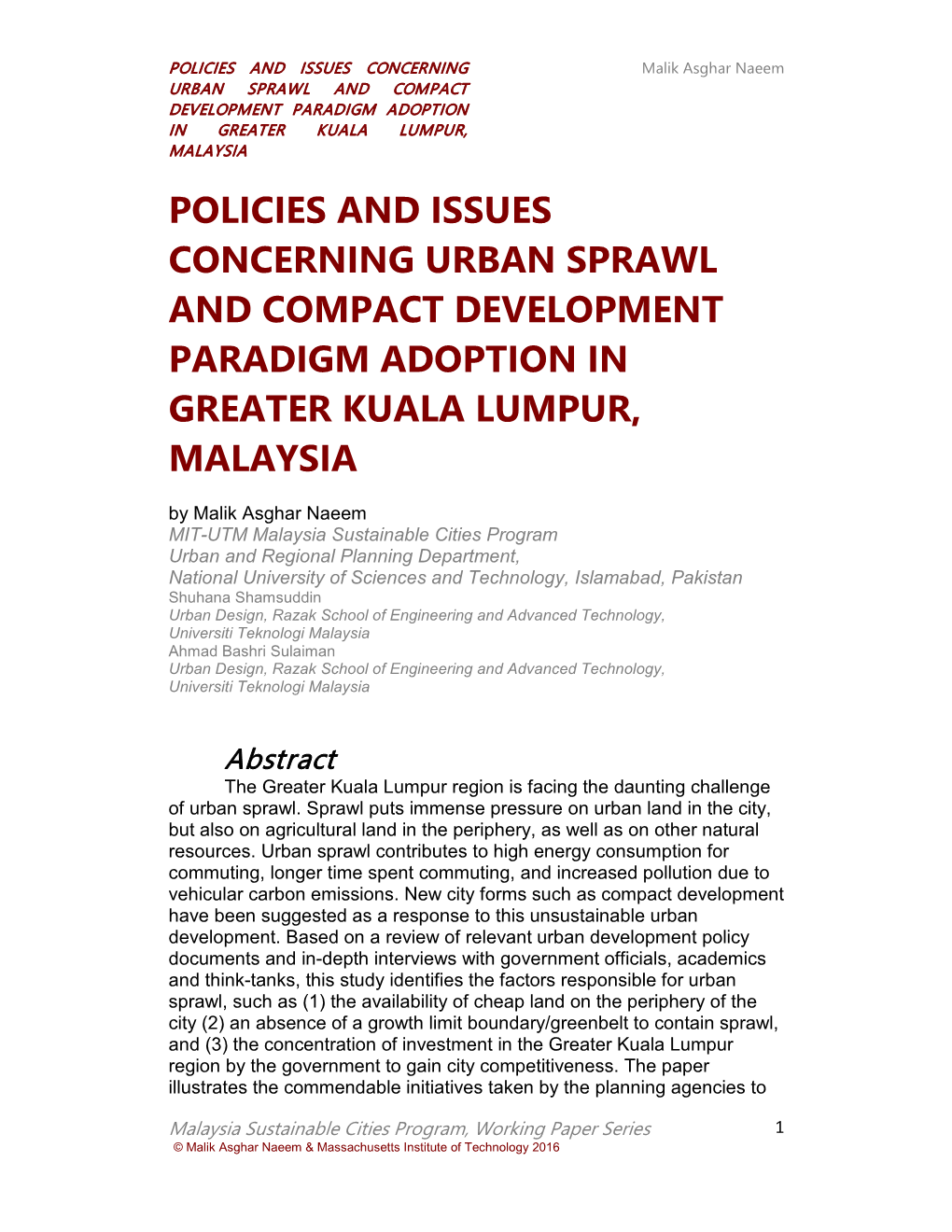 Policies and Issues Concerning Urban Sprawl and Compact Development Paradigm Adoption in Greater Kuala Lumpur, Malaysia