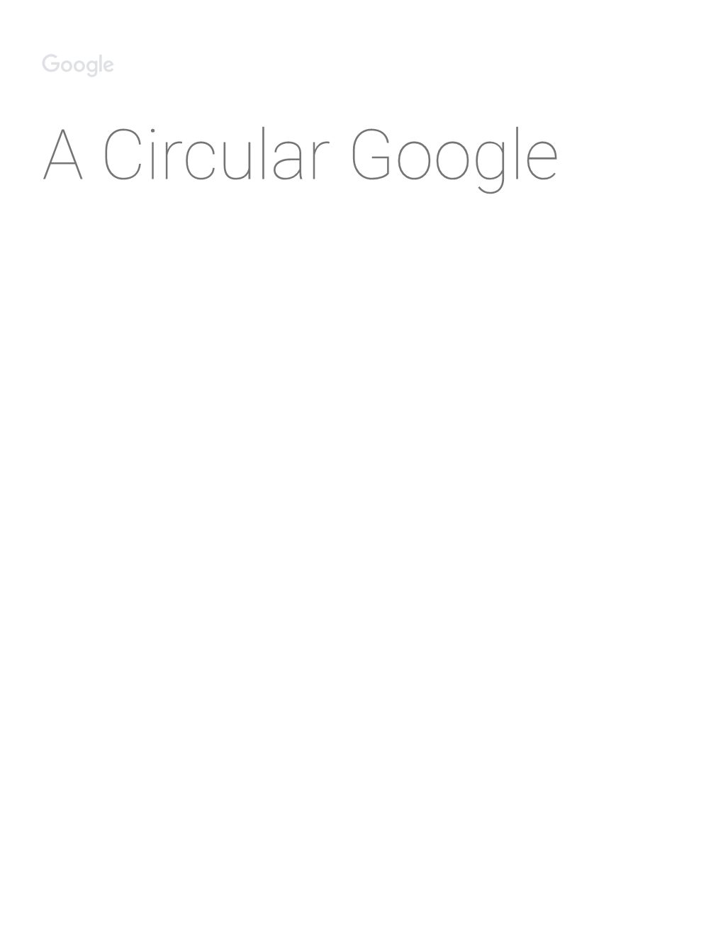 A Circular Google 1 a Circular Google in a Sustainable World