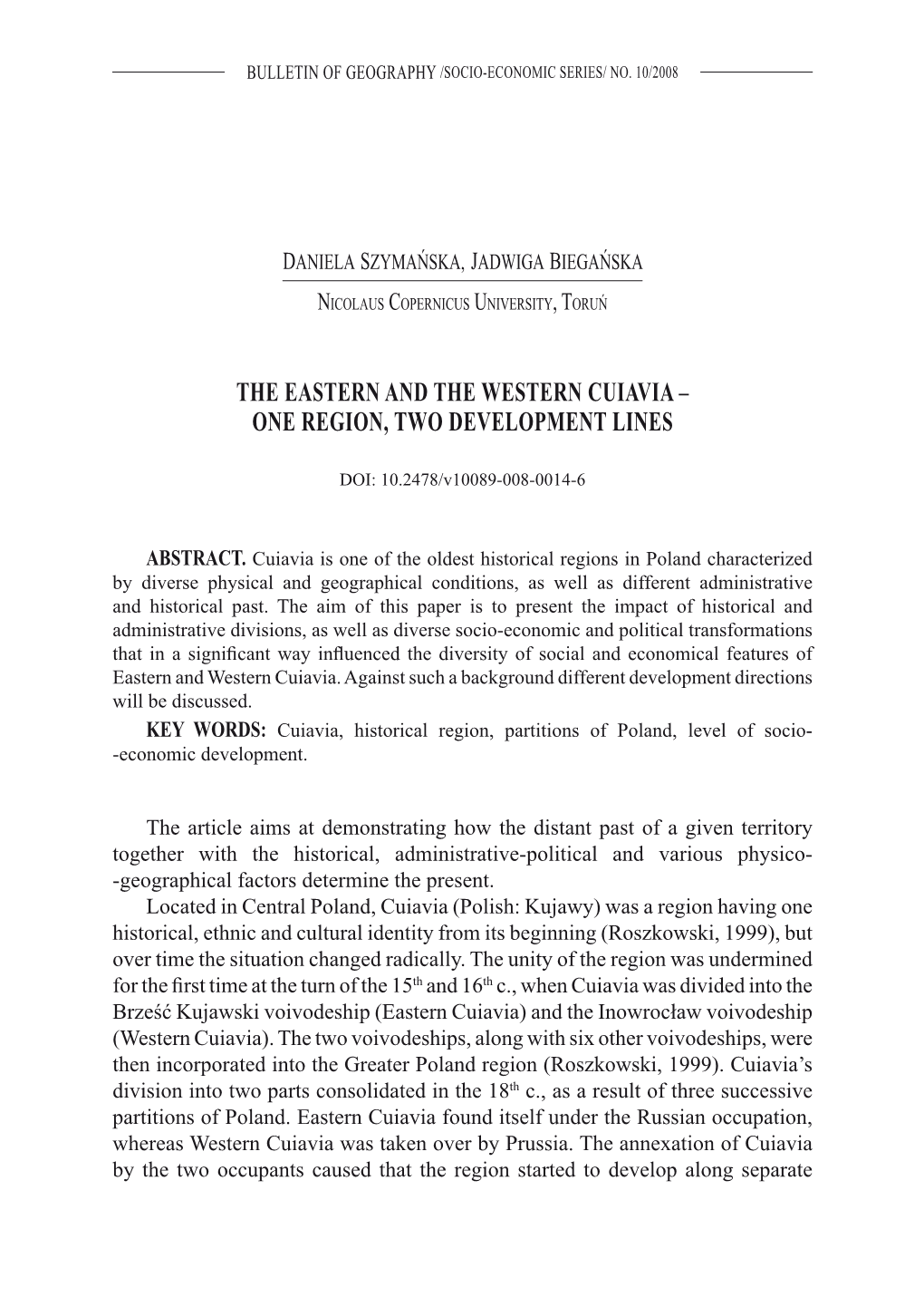 The Eastern and the Western Cuiavia – One Region, Two Development Lines