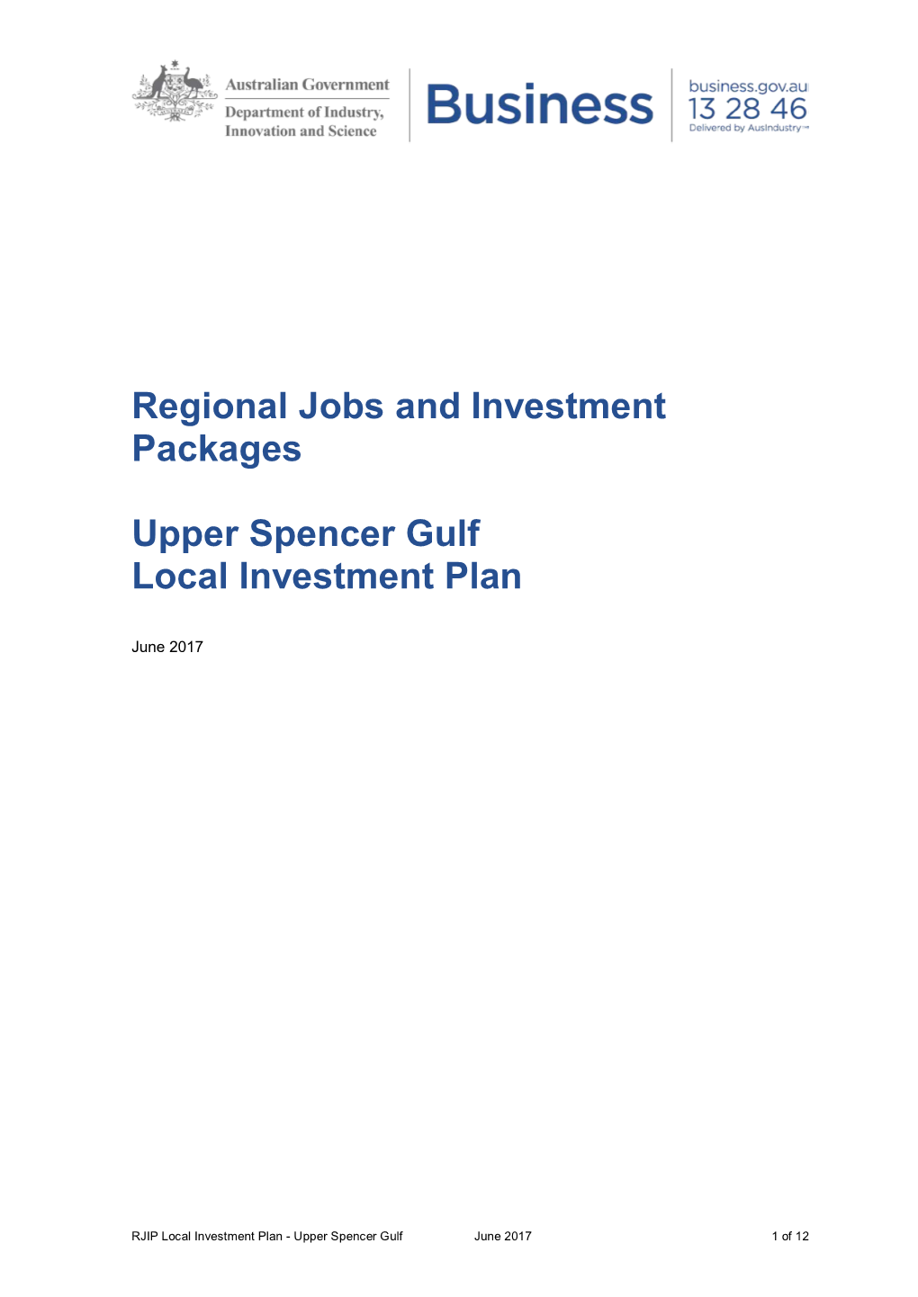 RJIP Local Investment Plan - Upper Spencer Gulf June 2017 1 of 12