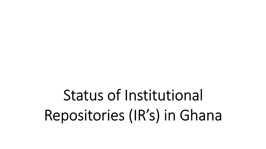 In Ghana Institutions with Irs