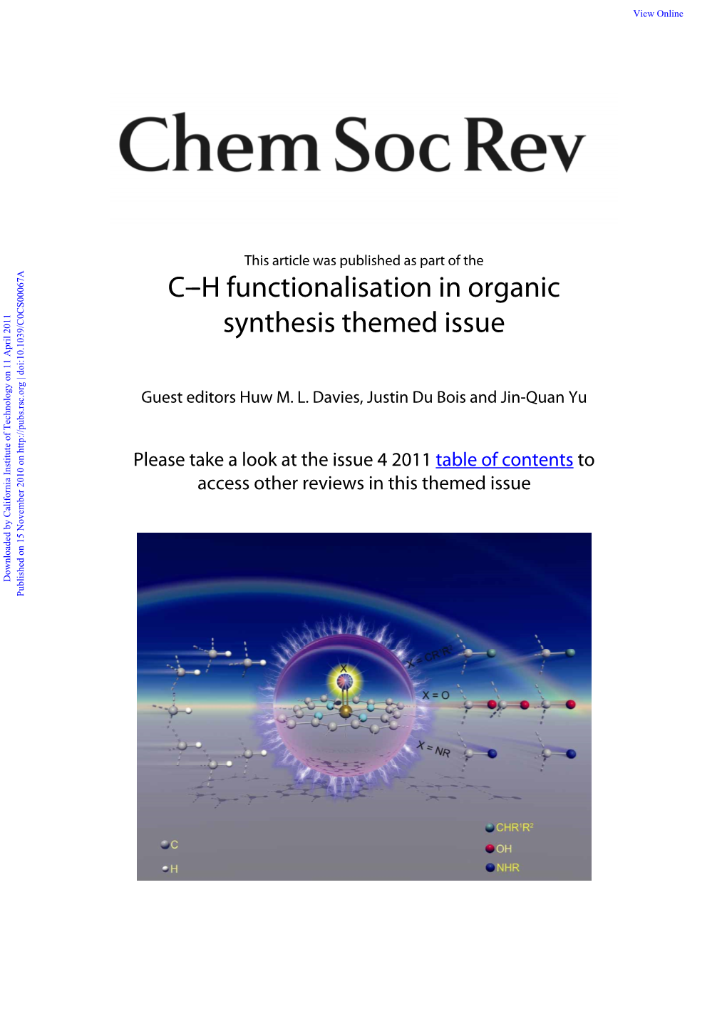 C--H Functionalisation in Organic Synthesis Themed Issue