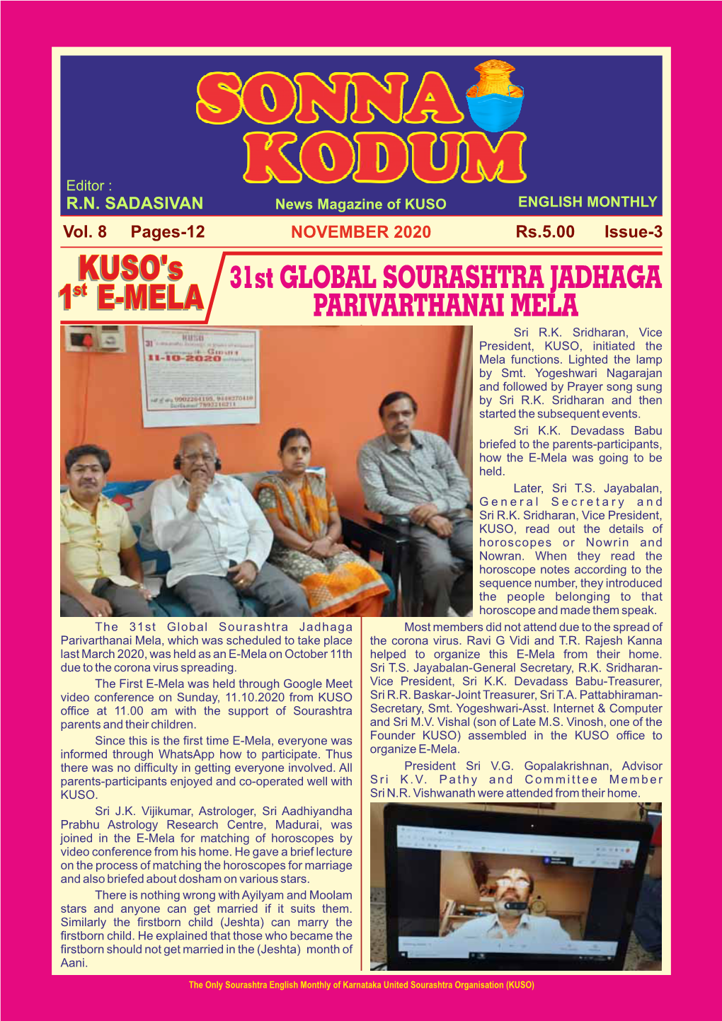 NOVEMBER 2020 Rs.5.00 Issue-3 KUSO'skuso's 31St GLOBAL SOURASHTRA JADHAGA 11Stst E-MELA E-MELA PARIVARTHANAI MELA Sri R.K
