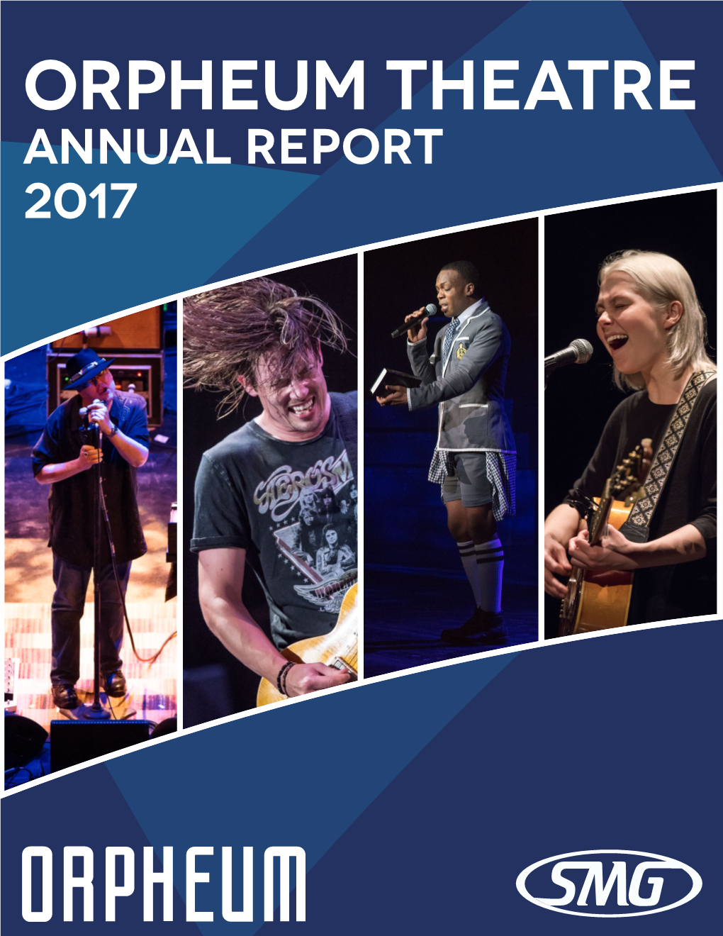 Orpheum Theatre Annual Report 2017 ORPHEUM THEATRE 2017 1St Quarter BOOKINGS