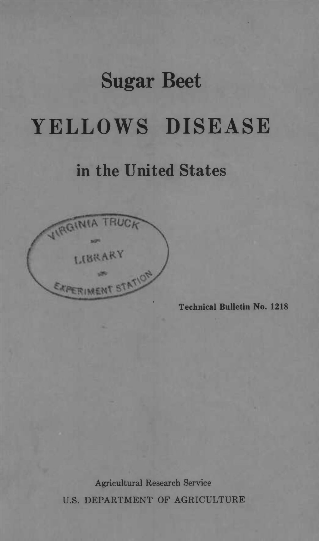 Sugar Beet Yellows Disease in the United States