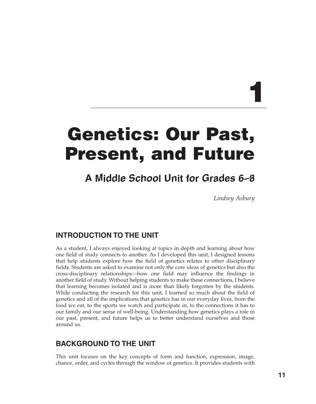 Genetics: Our Past, Present, and Future