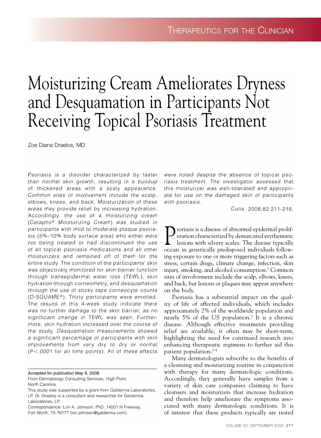 Moisturizing Cream Ameliorates Dryness and Desquamation in Participants Not Receiving Topical Psoriasis Treatment