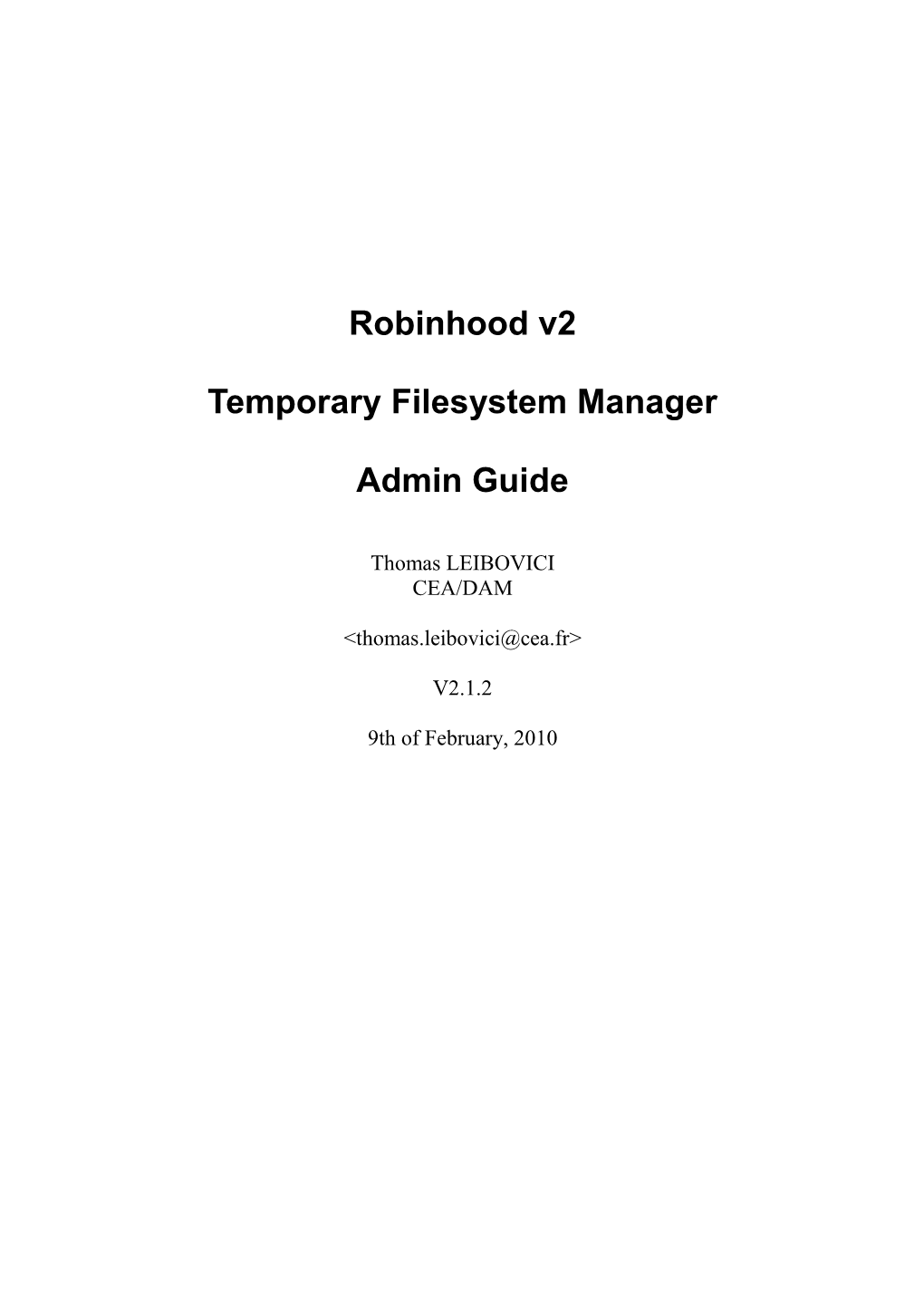 Robinhood V2 Temporary Filesystem Manager Admin Guide