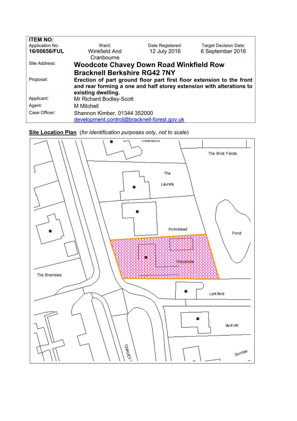 16/00656/FUL Woodcote, Chavey Down Road, Winkfield Row