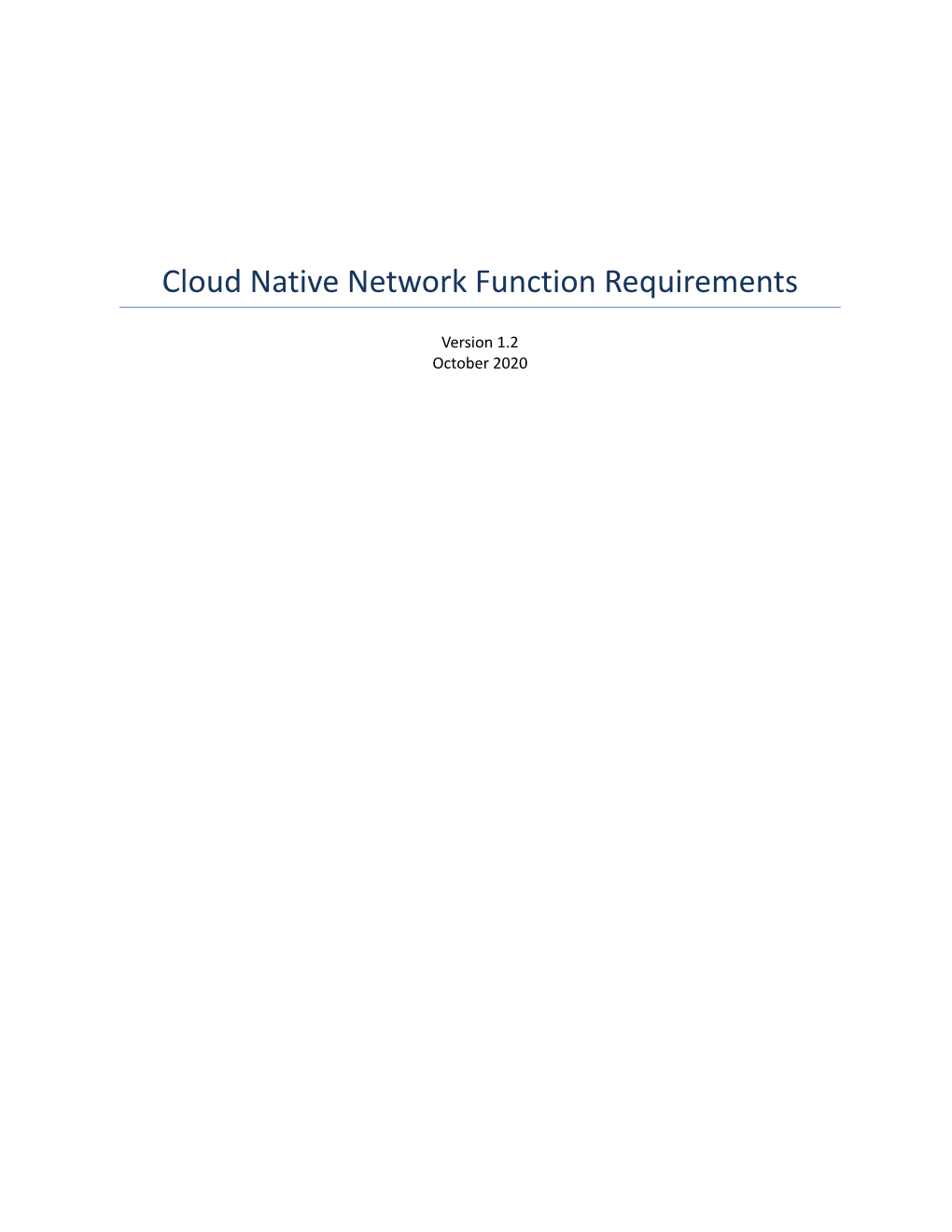 Cloud Native Network Function Requirements