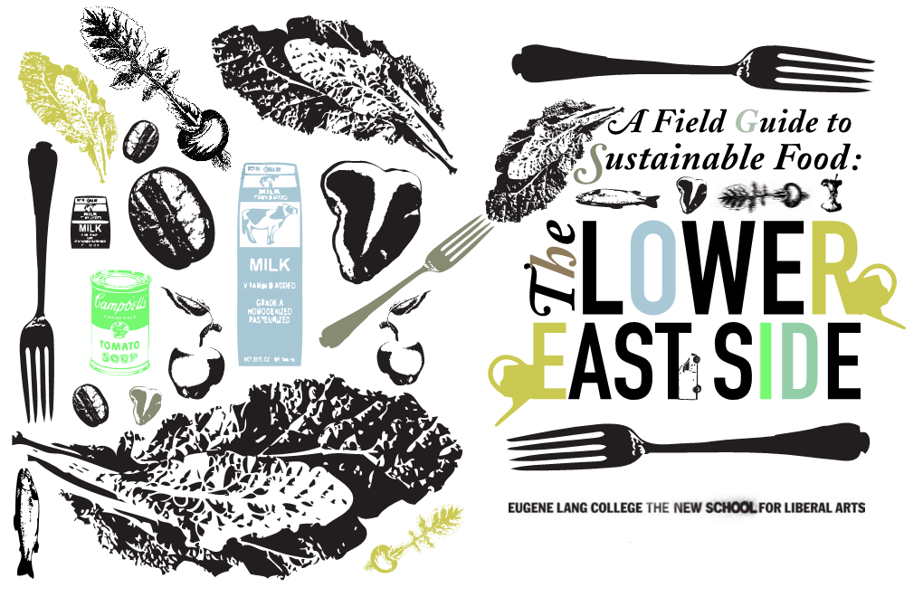 Sustainable Food Guide: the Lower East Side