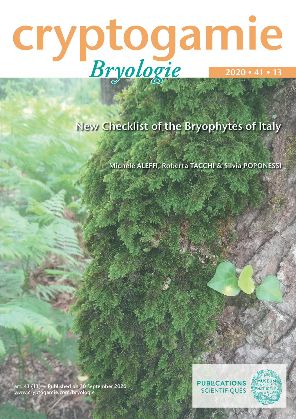 Bryologieryologie 2020 ● 41 ● 13 DIRECTEUR DE LA PUBLICATION / PUBLICATION DIRECTOR : Bruno David, Président Du Muséum National D’Histoire Naturelle