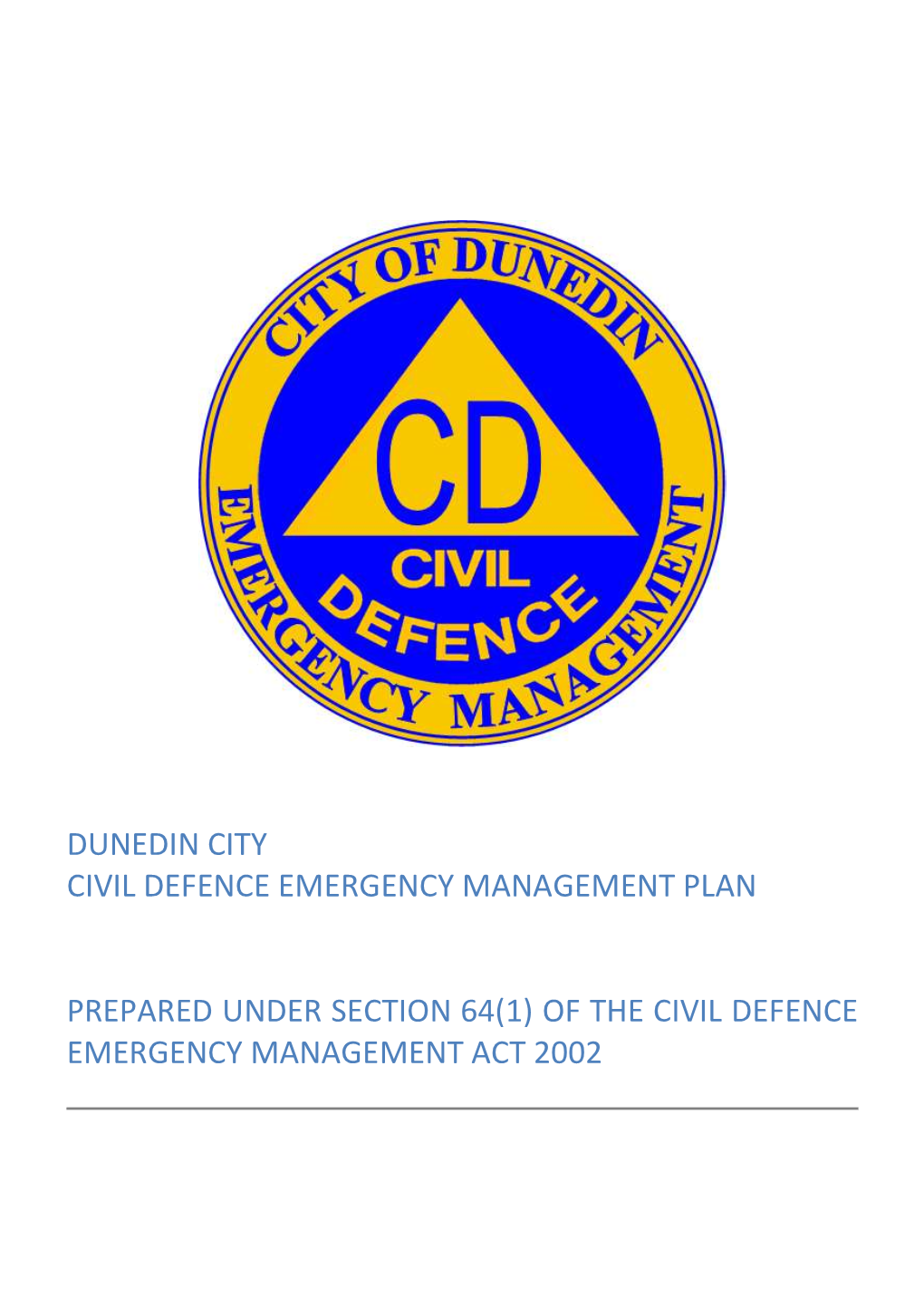 Dunedin City Emergency Management Plan