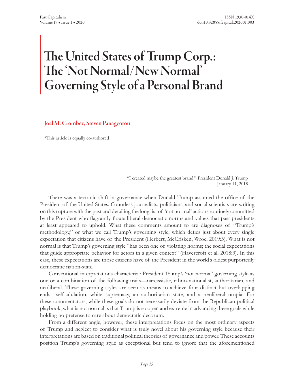 The United States of Trump Corp.: the ‘Not Normal/New Normal’ Governing Style of a Personal Brand